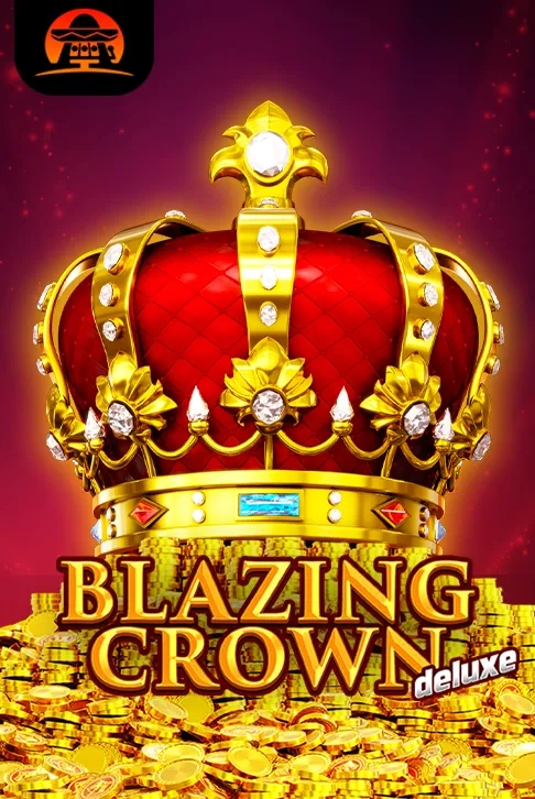 Blazing Crown Deluxe