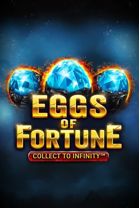 Eggs Of Fortune