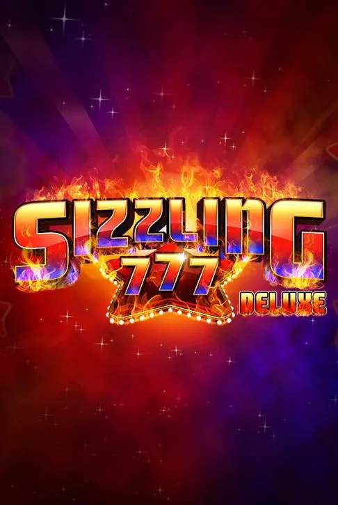 Sizzling 777 Deluxe